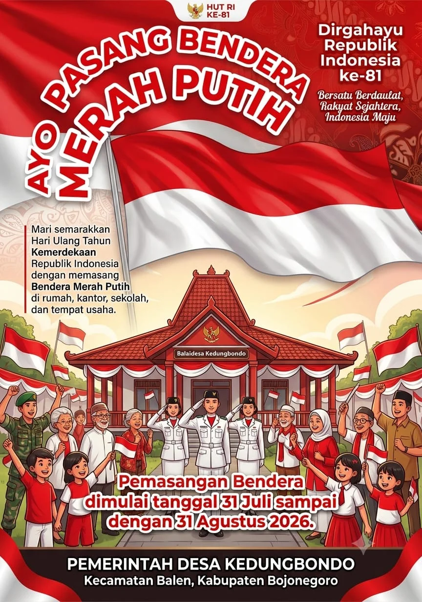 Poster pengumuman: Ajakan Pemdes Kedungbondo kibarkan bendera merah putih